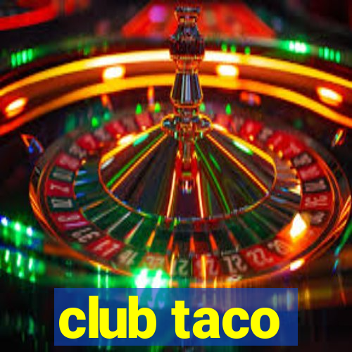 club taco